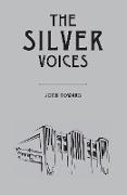 The Silver Voices