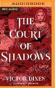 The Court of Shadows