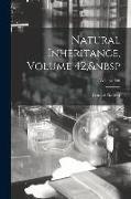 Natural Inheritance, Volume 42, Volume 590
