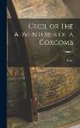 Cecil or The Adventures of a Coxcomb, Volume I