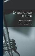 Bathing for Health: A Simple Way to Physical Fitness