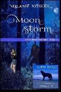 Moon Storm: Vampiress Reigning - Part 3