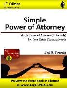 Simple Power of Attorney: Fillable Power of Attorney (POA Only) For Your Estate Planning Needs