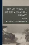 The Winding-up of the Versailles Treaty: Report to the 16. Congress of the Communist International