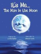 It's Me... the Man in the Moon