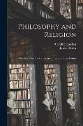 Philosophy and Religion, Selections From the Manuscripts of the Late James Hinton