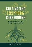 Cultivating Exceptional Classrooms, Unmasking Missing Links to Achieve Quality Education