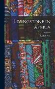 Livingstone in Africa