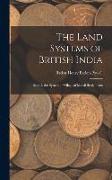 The Land Systems of British India: Book 3. the System of Village of Mahái Settlements