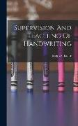 Supervision And Teaching Of Handwriting