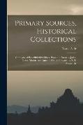 Primary Sources, Historical Collections: Catalogue of Beautiful Old Chinese Porcelain Enamels, Jades, Gems, Modern and Ancient, With a Foreword by T
