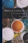 Hegel's Æsthetics: A Critical Exposition