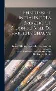 Peintures et initiales de la première [et seconde] Bible de Charles le Chauve, Volume 2
