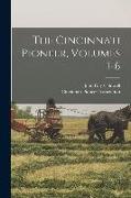 The Cincinnati Pioneer, Volumes 1-6