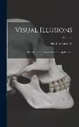 Visual Illusions: Their Causes, Characteristics And Applications, Volume 2