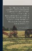 The History of Benton County, Iowa, Containing a History of the County, Its Cities, Towns, &c., a Biographical Directory of Its Citizens, War Record o