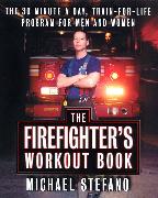 The Firefighter's Workout Book