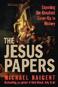 The Jesus Papers