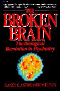 The BROKEN BRAIN