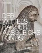 Der Wittelsbacher Ausgleichsfonds