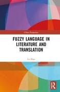 Fuzzy Language in Literature and Translation