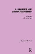 A Primer of Librarianship