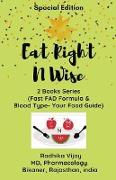 Eat Right N Wise-Special Edition (Compilation of two books)