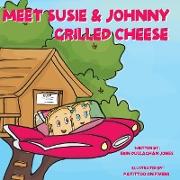 Meet Susie & Johnny Grilled Cheese