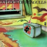 A Flock of Seagulls (Deluxe)