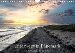 Unterwegs in Dänemark von der Nordsee bis zur Ostsee (Wandkalender 2023 DIN A4 quer)