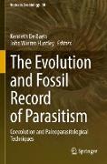 The Evolution and Fossil Record of Parasitism