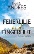 Feuerlilie und Fingerhut
