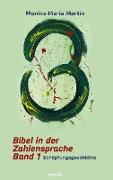 Bibel in der Zahlensprache - Band 1