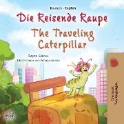 The Traveling Caterpillar (German English Bilingual Book for Kids)
