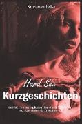 Hard Sex Kurzgeschichten