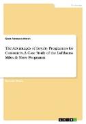 The Advantages of Loyalty Programms for Customers. A Case Study of the Lufthansa Miles & More Programm