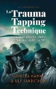 La Trauma Tapping Technique
