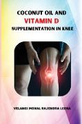 Coconut Oil And Vitamin D Supplementation In Knee