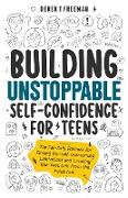 Building Unstoppable Self-Confidence for Teens