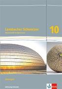 Lambacher Schweizer Mathematik 10. Lösungen Klasse 10. Ausgabe Schleswig-Holstein