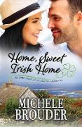 Home, Sweet Irish Home (Escape to Ireland, Book 5)