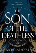 The Son of the Deathless