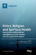 Ethics, Religion, and Spiritual Health