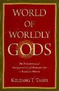 World of Worldly Gods