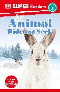 DK Super Readers Level 3 Animal Hide and Seek