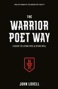 The Warrior Poet Way