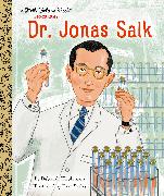 Dr. Jonas Salk: A Little Golden Book Biography