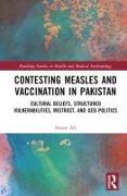 Contesting Measles and Vaccination in Pakistan