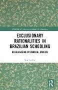 Exclusionary Rationalities in Brazilian Schooling