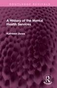 A History of the Mental Health Services